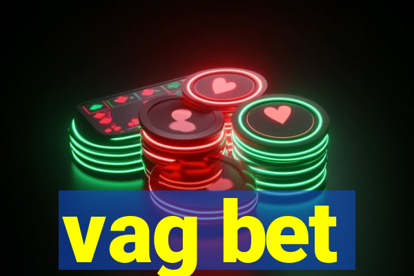 vag bet